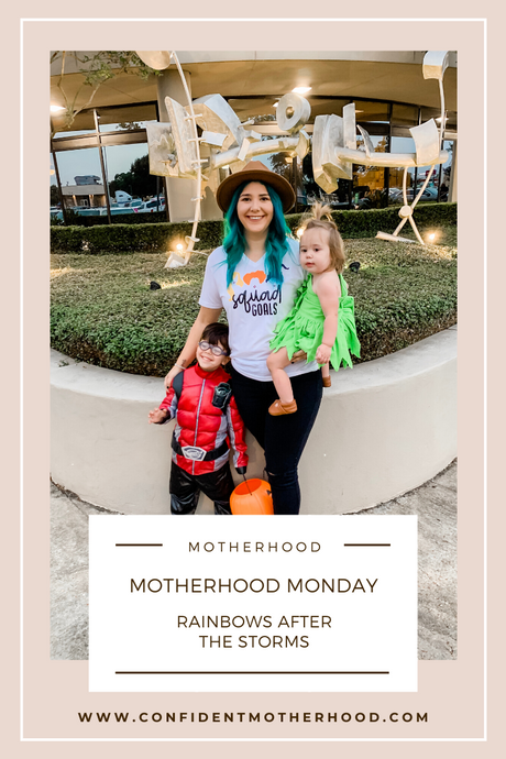 Confident Motherhood: Rainbows after the Storms