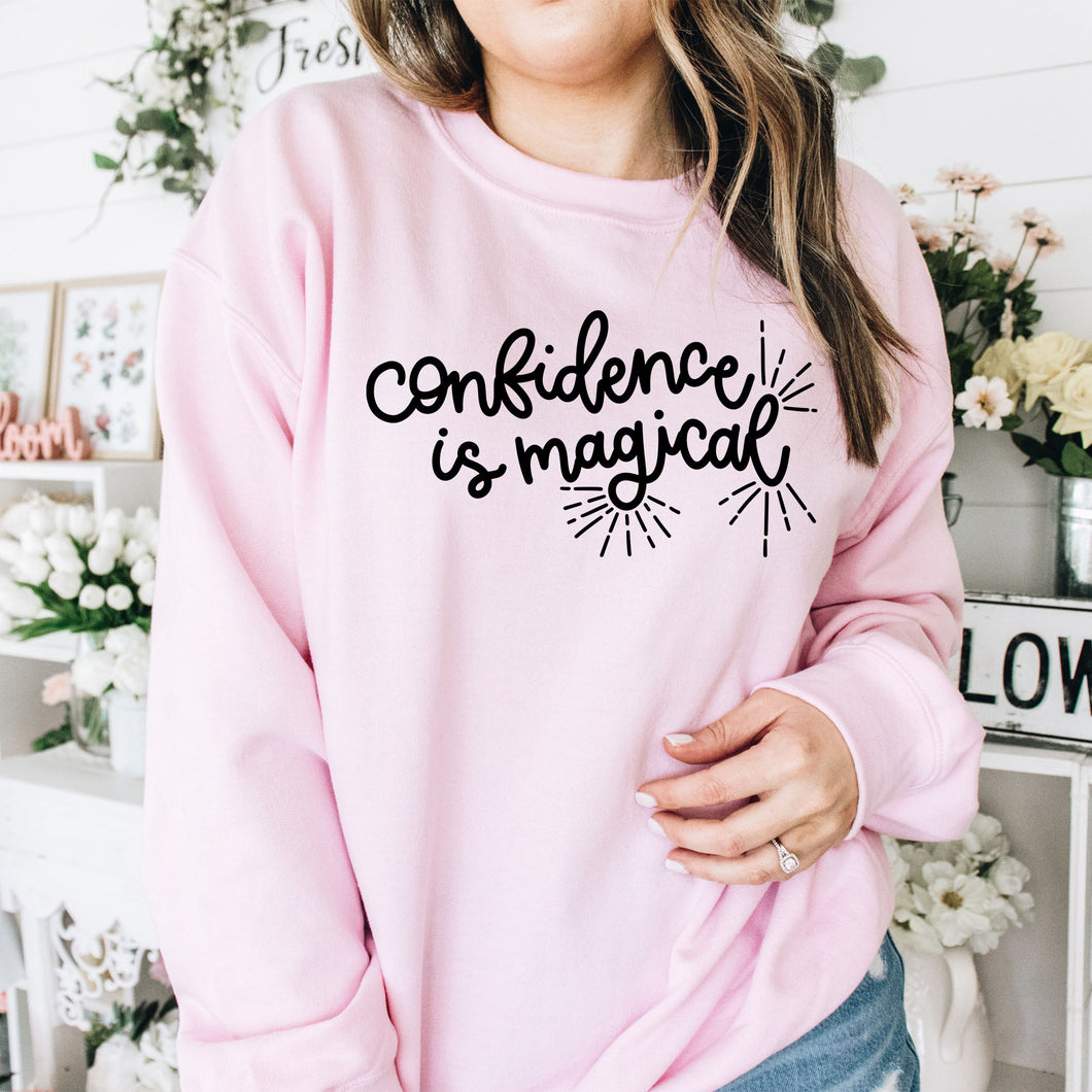 Confidence is Magical Sweatshirt