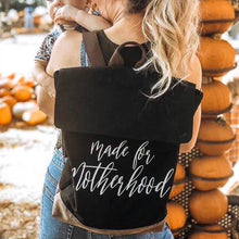 Load image into Gallery viewer, Made for Motherhood Backpack
