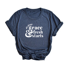 Load image into Gallery viewer, Grace &amp; Fresh Starts Adult Tee