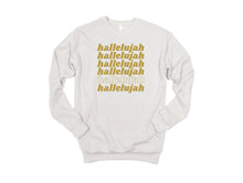 Load image into Gallery viewer, Hallelujah Sweatshirt