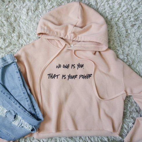No One Is You That is Your Power Adult Cropped Hoodie