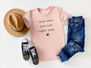 Love Who You Are Adult Top