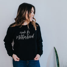 Load image into Gallery viewer, Made for Motherhood Long-Sleeve Shirt