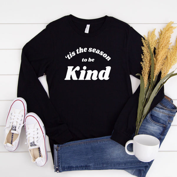 'Tis the Season to Be Kind Sweatshirt