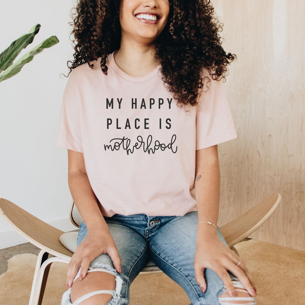 My Happy Place is Motherhood