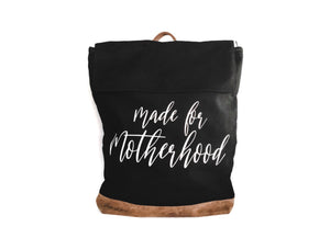 Made for Motherhood Backpack