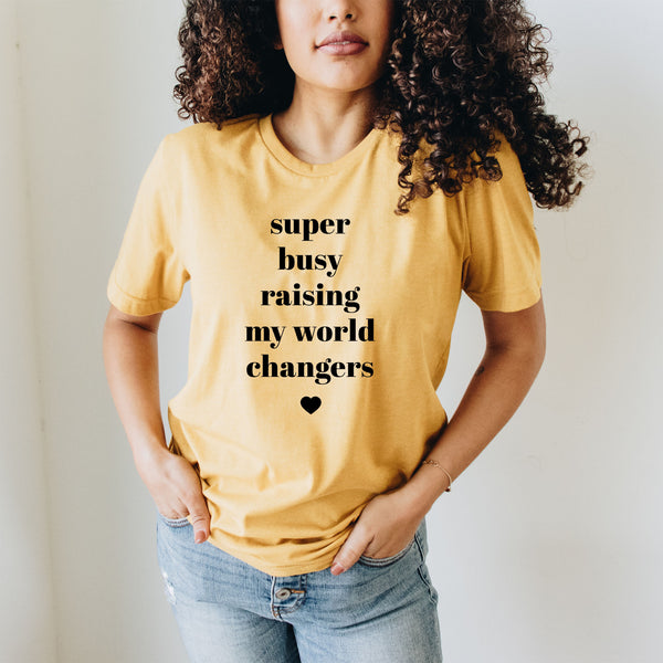 Raising World Changers Adult Tee